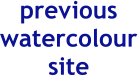 previous watercolour site